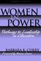 Women In Power: Pathways to Leadership in Education